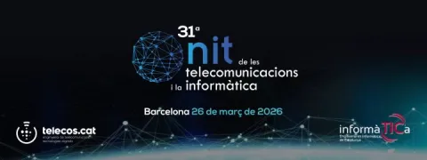 Imatge promocional La 31a Nit de les telecomunicacions i la informàtica